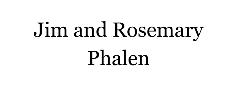 Jim and Rosemary Phalen Nameplate