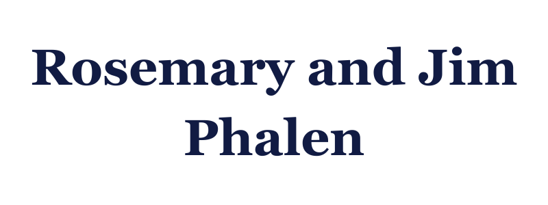 Rosemary &amp; Jim Phalen